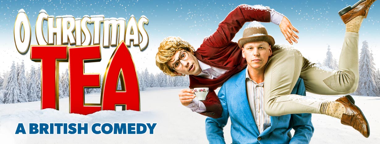 O Christmas Tea: A British Comedy – December 18
