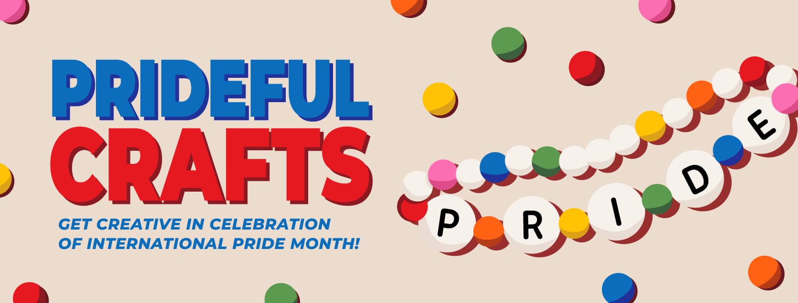 Prideful Crafts – Pembroke Campus Pride Week 2026